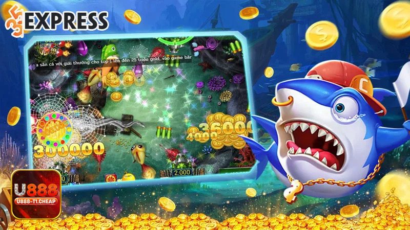 Bắn Cá Ăn Xu - Bắn Cá Ăn Xu U888 là gì? Tổng quan nhanh cho người mới